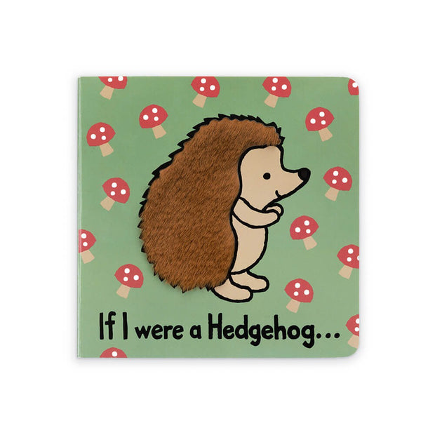 JellyCat - If I Were A Hedgehog Board Book