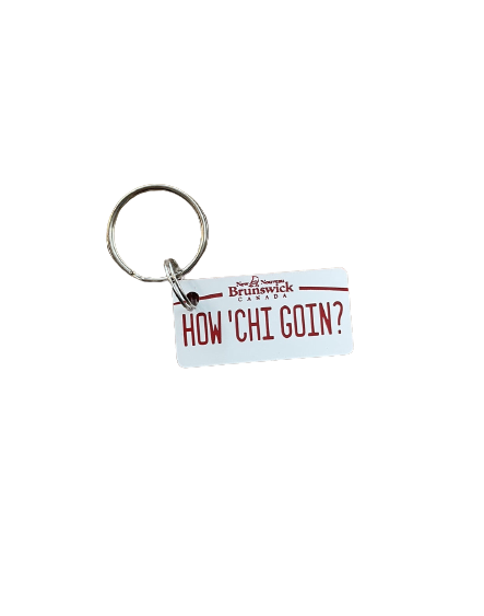 New Brunswick Key Chains - How Chi Goin?