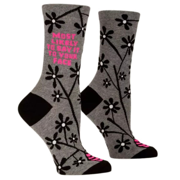 Blue Q - Most Likely To Say It To Your Face Women's Crew Socks