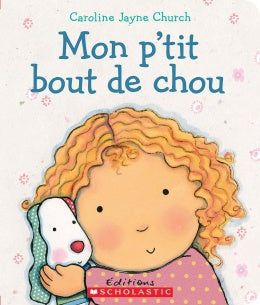 Scholastic - Mon P'tit Bout de Chou Book