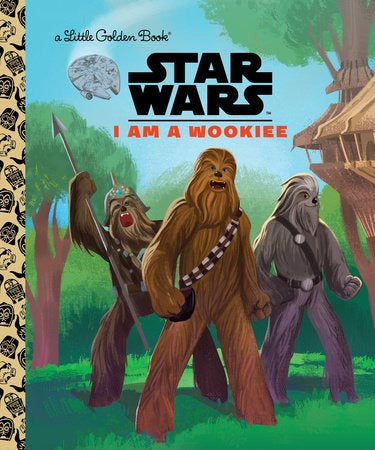 Golden Book Star Wars- I Am A Wookiee