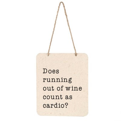Indaba - Running Out Of Wine Sign