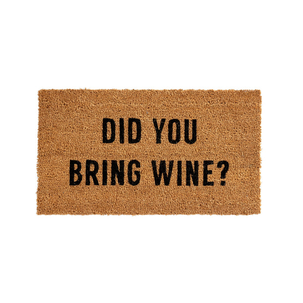 Indaba - Doormat Did You Bring Wine Coir