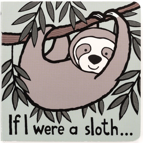 JellyCat Book If I Were A Sloth...